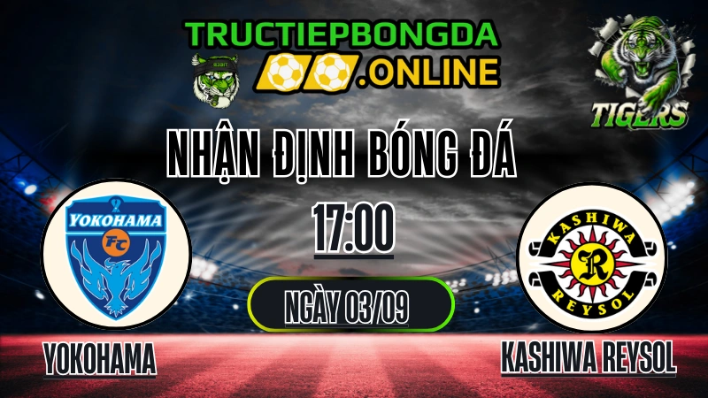 Nhận định Yokohama F. Marinos vs Kashiwa Reysol 17:00 ngày 03/09 - Chuyên gia soi kèo OKwinTV