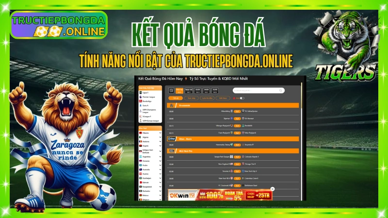 Tính năng nổi bật Kết quả bóng đá (KQBD) tại Tructiepbongda.online – cập nhật nhanh và chính xác