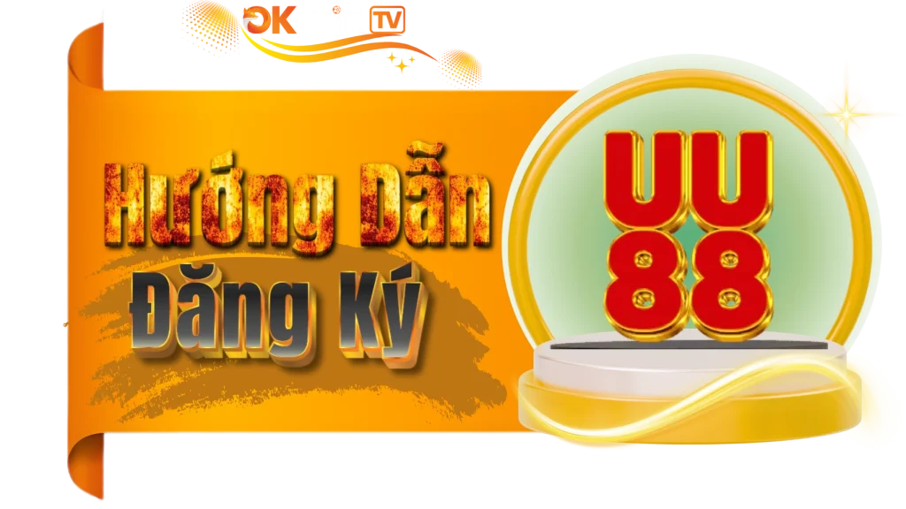Hướng Dẫn Đăng Ký UU88: Cẩm Nang Bảo Mật Dành Cho Người Mới